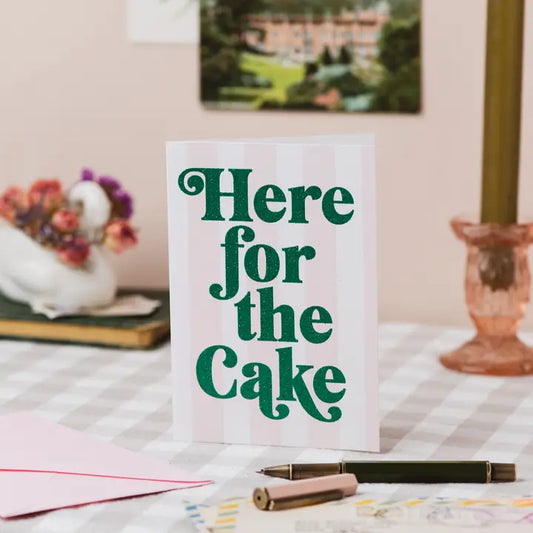 De Lacy at Home 'Here for the Cake' Glitter Birthday Card